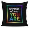 Be Proud of Who You Are Pillow Cover - Well Pick Review
