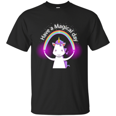 Have A Magical Day T-shirt