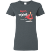 Super Mom T-shirt