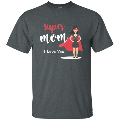 Super Mom T-shirt