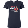 Super Mom T-shirt