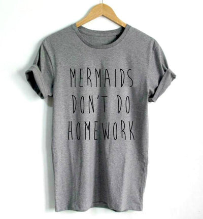 3 Colors 'Mermaids Don't Do Homework' T-shirt - Well Pick Review